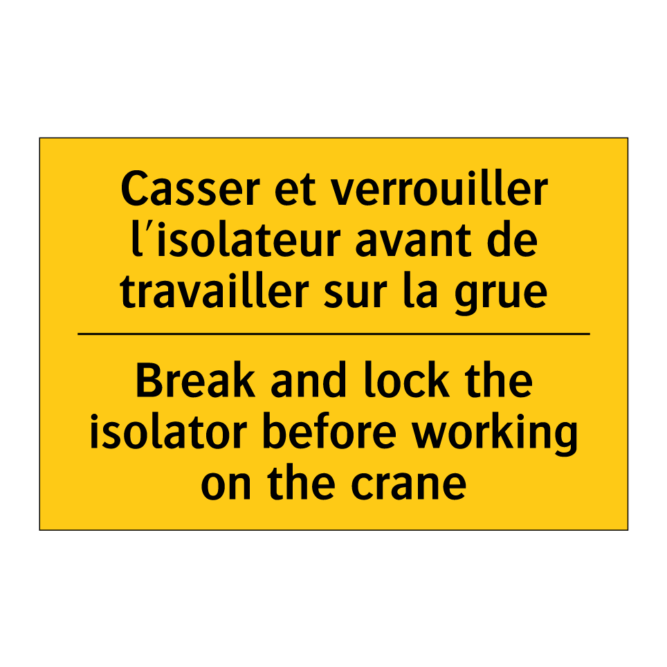 Casser et verrouiller l'isolateur  /.../ - Break and lock the isolator before  /.../