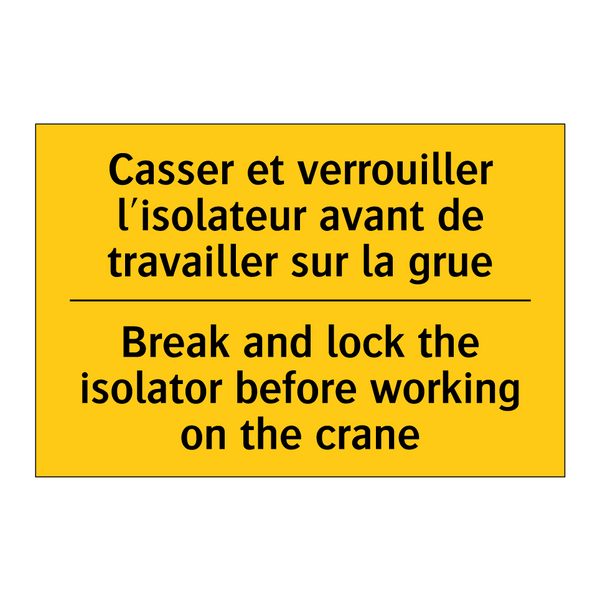 Casser et verrouiller l'isolateur  /.../ - Break and lock the isolator before  /.../