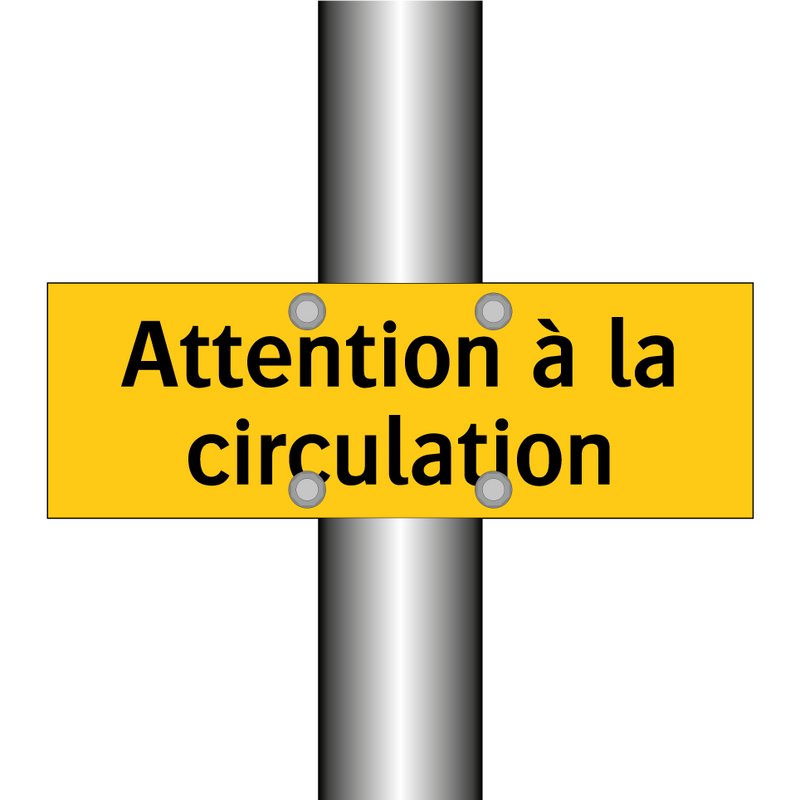 Attention à la circulation