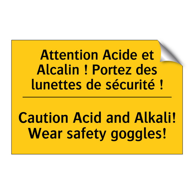 Attention Acide et Alcalin ! Portez  /.../ - Caution Acid and Alkali! Wear  /.../