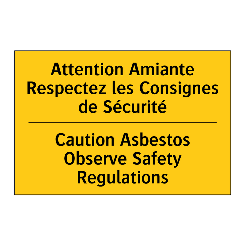 Attention Amiante Respectez les  /.../ - Caution Asbestos Observe Safety  /.../