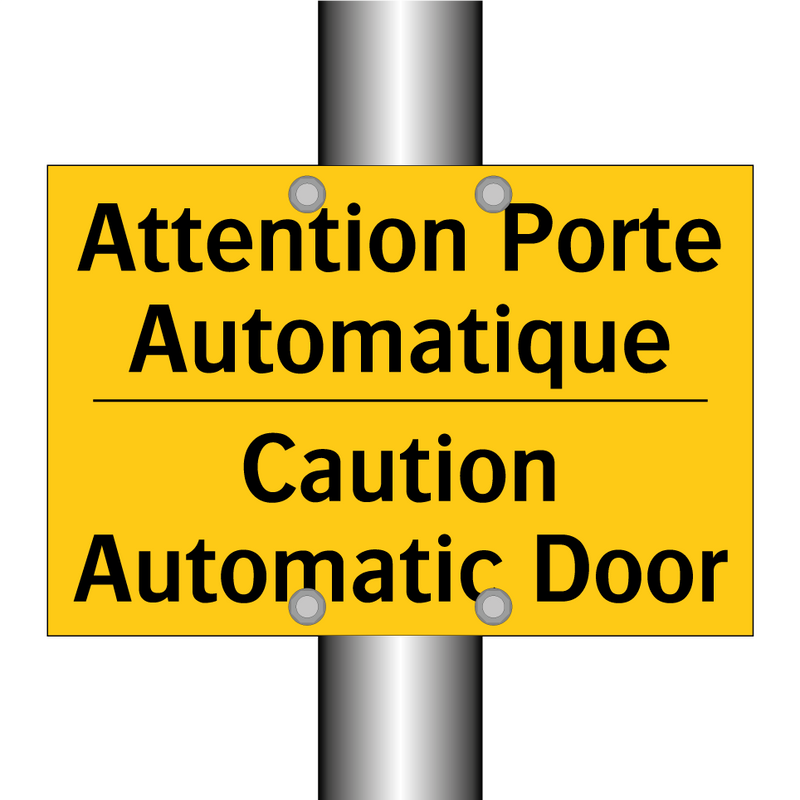 Attention Porte Automatique - Caution Automatic Door