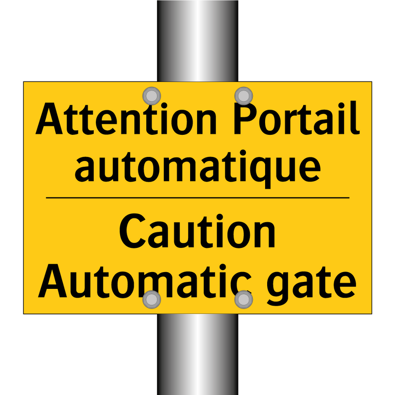 Attention Portail automatique - Caution Automatic gate