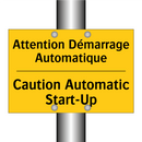 Attention Démarrage Automatique /.../ - Caution Automatic Start-Up
