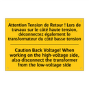 Attention Tension de Retour !  /.../ - Caution Back Voltage! When working  /.../