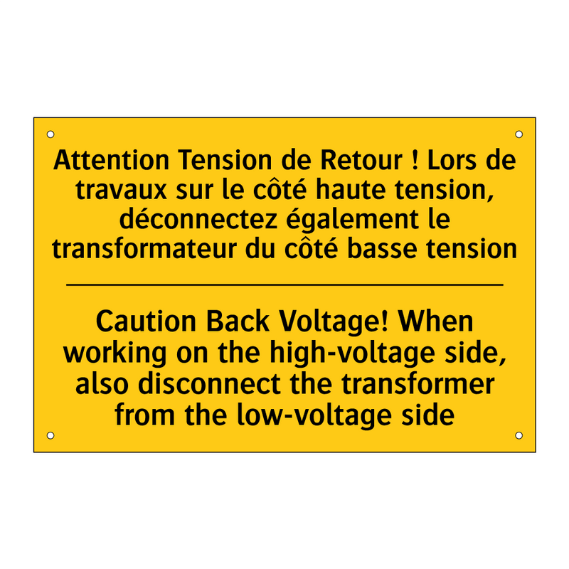 Attention Tension de Retour !  /.../ - Caution Back Voltage! When working  /.../
