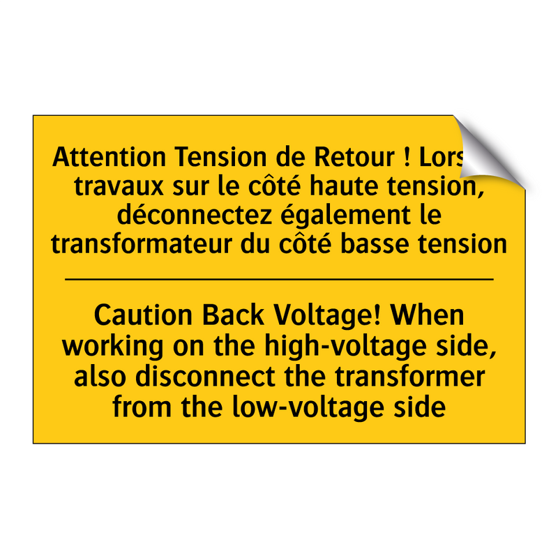 Attention Tension de Retour !  /.../ - Caution Back Voltage! When working  /.../