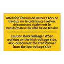 Attention Tension de Retour !  /.../ - Caution Back Voltage! When working  /.../