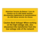 Attention Tension de Retour !  /.../ - Caution Back Voltage! When working  /.../