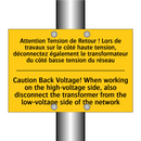Attention Tension de Retour !  /.../ - Caution Back Voltage! When working  /.../