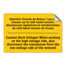 Attention Tension de Retour !  /.../ - Caution Back Voltage! When working  /.../