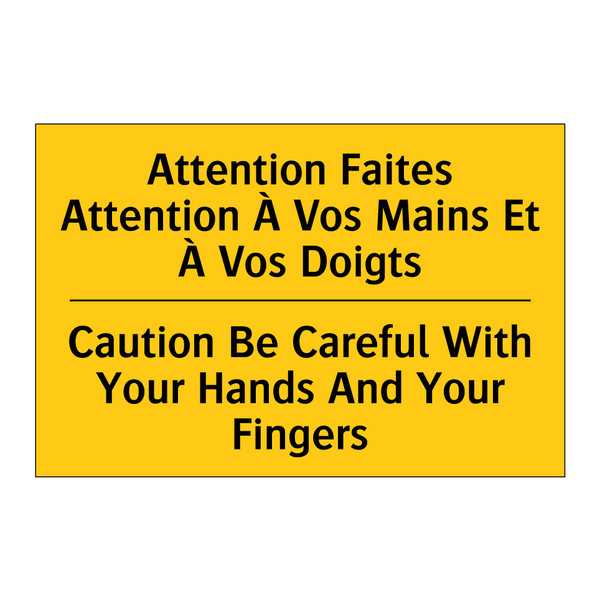 Attention Faites Attention À Vos  /.../ - Caution Be Careful With Your Hands  /.../