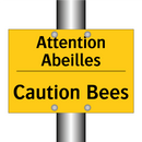 Attention Abeilles - Caution Bees