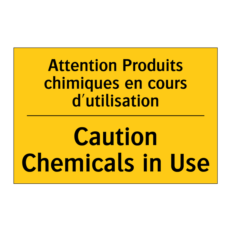 Attention Produits chimiques en  /.../ - Caution Chemicals in Use