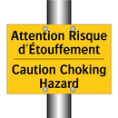 Attention Risque d'Étouffement - Caution Choking Hazard