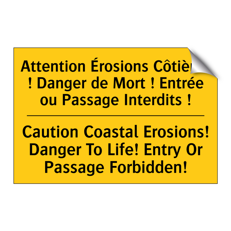 Attention Érosions Côtières !  /.../ - Caution Coastal Erosions! Danger  /.../