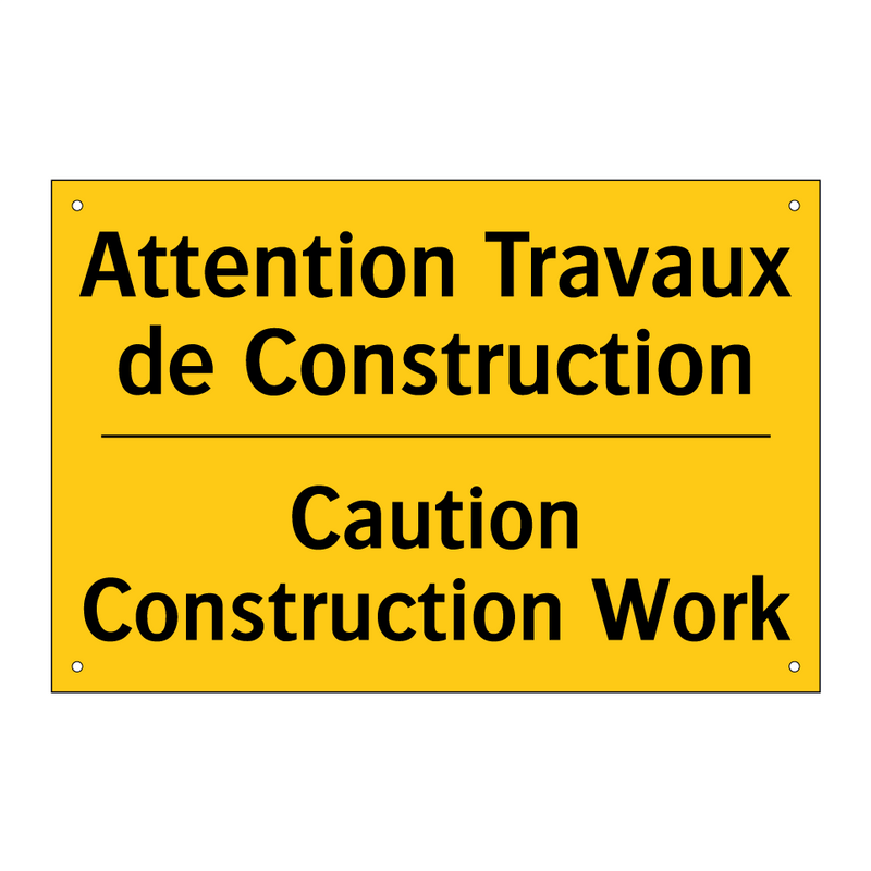 Attention Travaux de Construction /.../ - Caution Construction Work