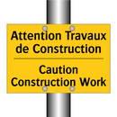 Attention Travaux de Construction /.../ - Caution Construction Work