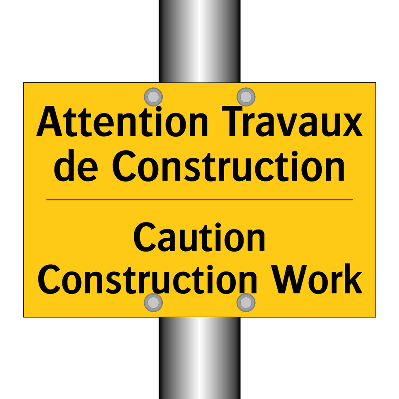 Attention Travaux de Construction /.../ - Caution Construction Work