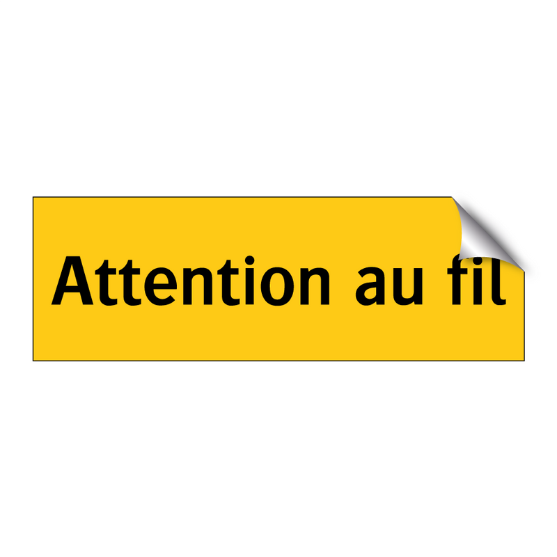 Attention au fil