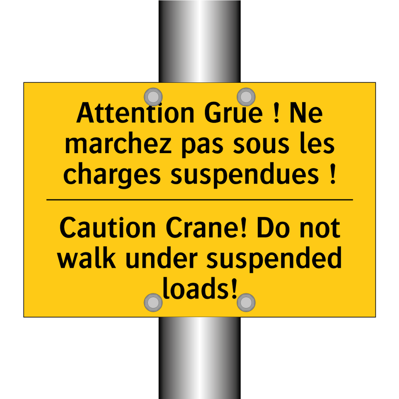 Attention Grue ! Ne marchez pas  /.../ - Caution Crane! Do not walk under  /.../