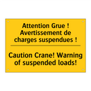 Attention Grue ! Avertissement  /.../ - Caution Crane! Warning of suspended  /.../