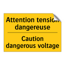 Attention tension dangereuse - Caution dangerous voltage