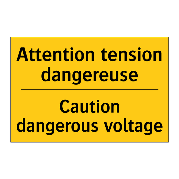 Attention tension dangereuse - Caution dangerous voltage