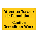 Attention Travaux de Démolition  /.../ - Caution Demolition Work!