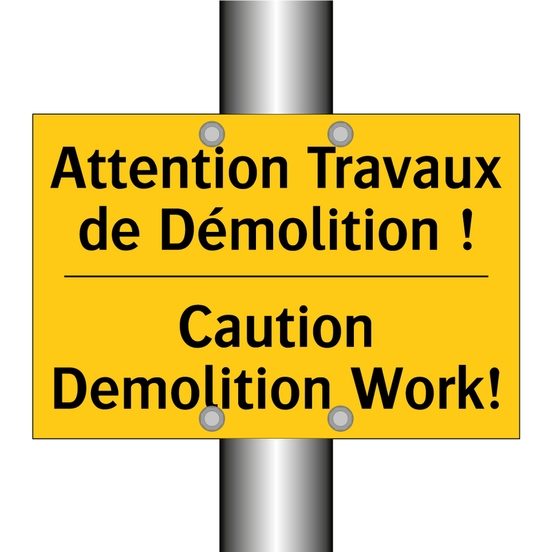 Attention Travaux de Démolition  /.../ - Caution Demolition Work!
