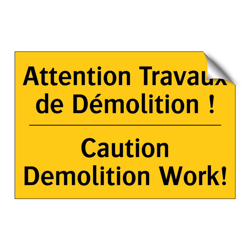Attention Travaux de Démolition  /.../ - Caution Demolition Work!