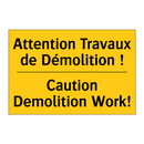 Attention Travaux de Démolition  /.../ - Caution Demolition Work!