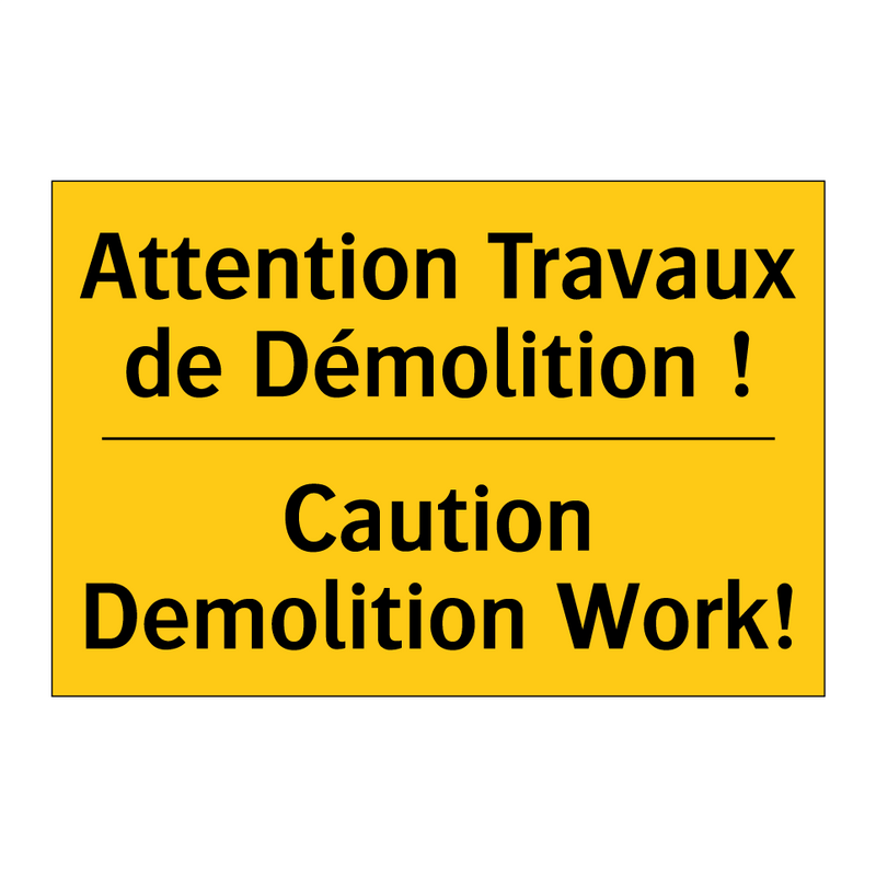 Attention Travaux de Démolition  /.../ - Caution Demolition Work!