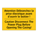 Attention Débranchez la prise  /.../ - Caution Disconnect The Power Plug  /.../