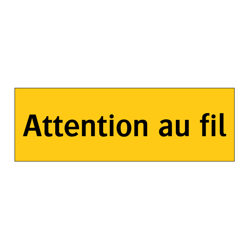 Attention au fil