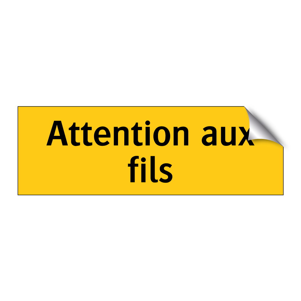 Attention aux fils