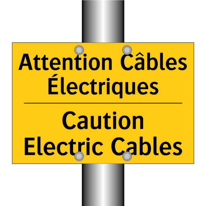 Attention Câbles Électriques - Caution Electric Cables