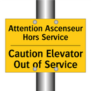 Attention Ascenseur Hors Service /.../ - Caution Elevator Out of Service /.../