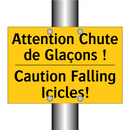 Attention Chute de Glaçons ! - Caution Falling Icicles!