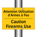 Attention Utilisation d'Armes  /.../ - Caution Firearms Use