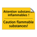 Attention substances inflammables  /.../ - Caution flammable substances!