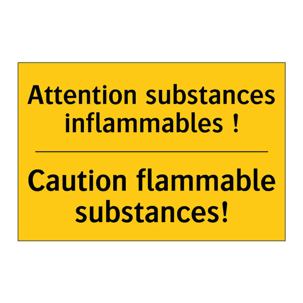 Attention substances inflammables  /.../ - Caution flammable substances!