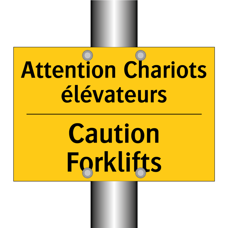 Attention Chariots élévateurs - Caution Forklifts