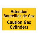 Attention Bouteilles de Gaz - Caution Gas Cylinders