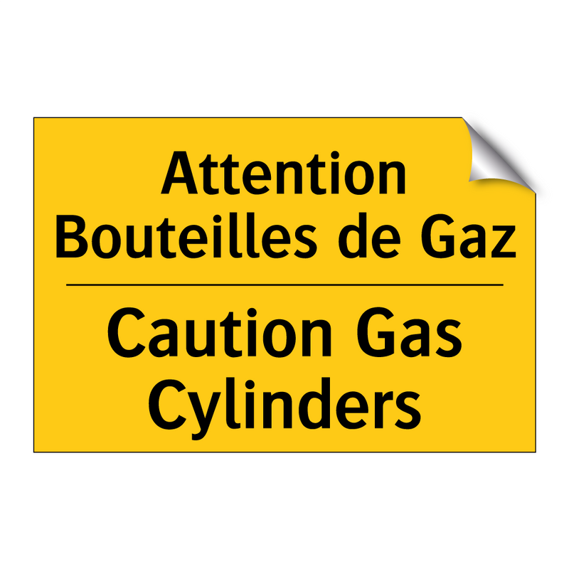 Attention Bouteilles de Gaz - Caution Gas Cylinders