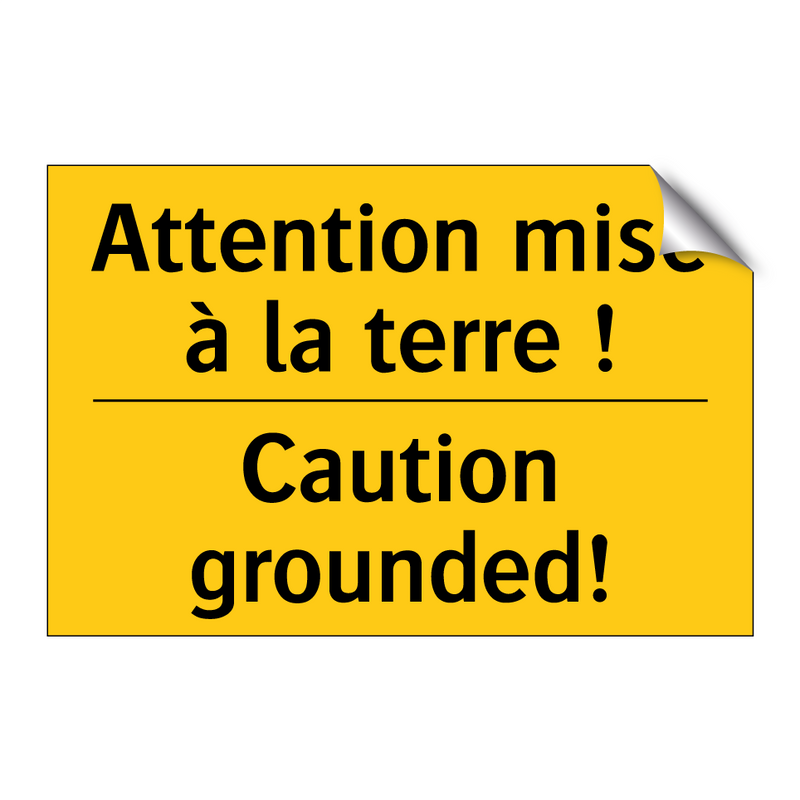 Attention mise à la terre ! - Caution grounded!