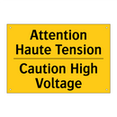 Attention Haute Tension - Caution High Voltage