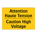 Attention Haute Tension - Caution High Voltage