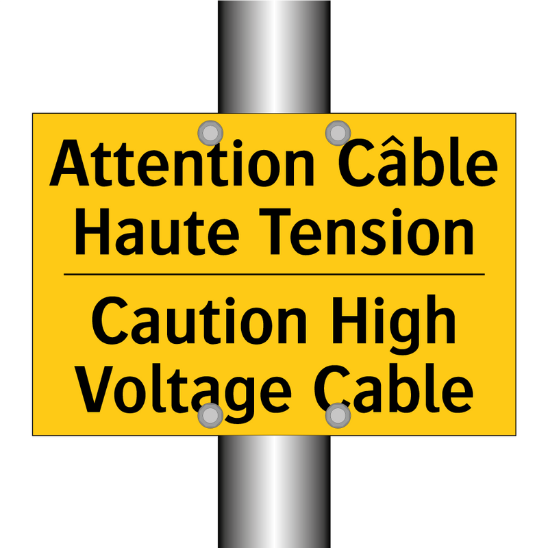 Attention Câble Haute Tension - Caution High Voltage Cable