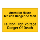 Attention Haute Tension Danger  /.../ - Caution High Voltage Danger Of  /.../